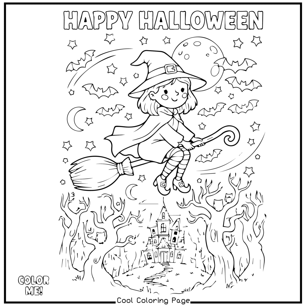 A cheerful witch on a broom flies over a haunted house, surrounded by bats, stars, and a moon. The scene reads "Happy Halloween" at the top. -Halloween coloring pages.