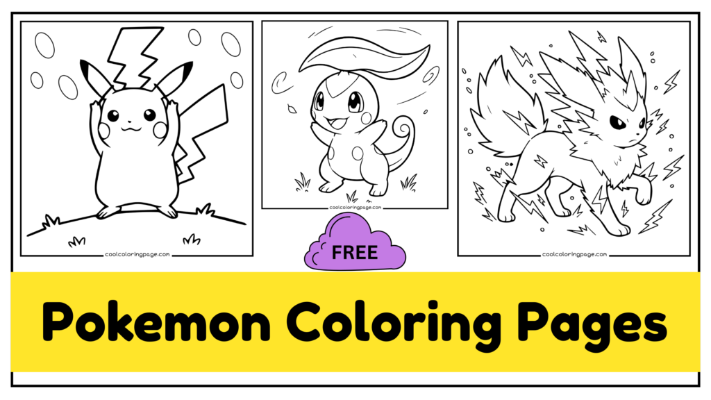 Three black-and-white Pokémon coloring pages featuring Pikachu, Chikorita, and Jolteon in playful poses. A yellow banner reads "Pokemon Coloring Pages." 