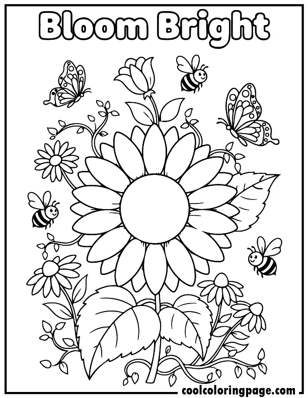 Printable flower coloring pages featuring a large sunflower with butterflies, bees, and vines, beautiful flower coloring pages printable free for adults and kids with “Bloom Bright” text.