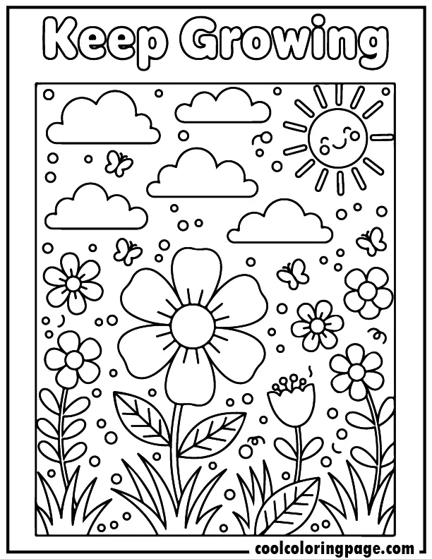 Printable flower coloring pages flower coloring pages for adults featuring a nature scene with sun and butterflies, free printable flower coloring pages for kids and adults with “Keep Growing” text.