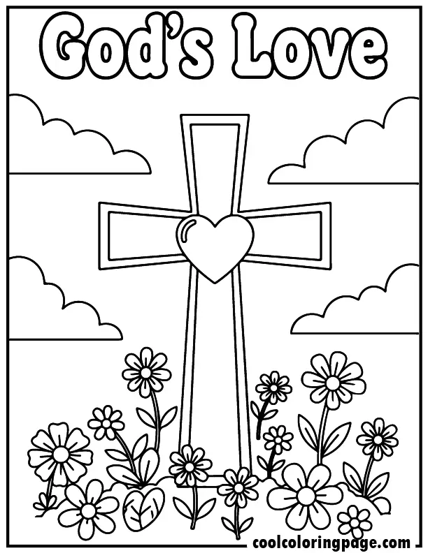 Religious Easter coloring pages showing a cross with a heart symbol and flowers around it with the words “God’s Love”, Religious coloring pages for toddlers.
